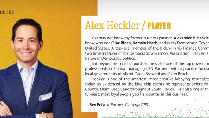 ALEX HECKLER NAMED AS ONE OF “THE 100 MOST INFLUENTIAL PEOPLE IN FLORIDA POLITICS”